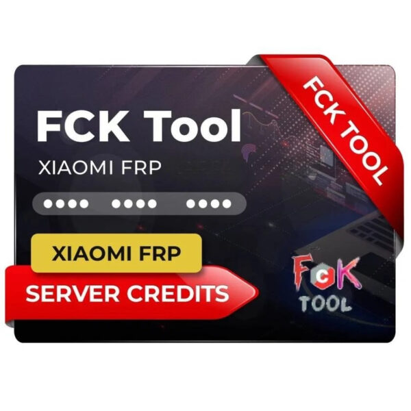 FCK Tool Xiaomi FRP
